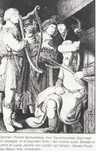 I Maritthus - kirken i Hag hænger dette billede af Rembrandts mesterværk: Vi ser billedet for os i Bibelen fra Det gamle Testamente kong Soul i kongeligt purpur. Men skikkelsen er præget af tungsind (depræssion). Lige over for ham sidder drengen David med den gyldne harpe. Og skriften fortæller, at når David spillede på sin citar (strengeinstrument), forlod den onde ånd Soul. Dybe toner i midterlejet (solo plexus), er blandet med følelser og ujævne toner som infralyd, hvilket bevirker tab af besindelsen. Dybe bastoner overstimulerer de laveste energier hos mennesket, som er omtalt i de alder helligste skrifter man har fundet bl.a. fra Det gamle testamente.